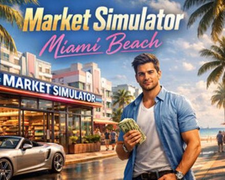 [PC]市场模拟器：迈阿密海滩/Market Simulator: Miami Beach